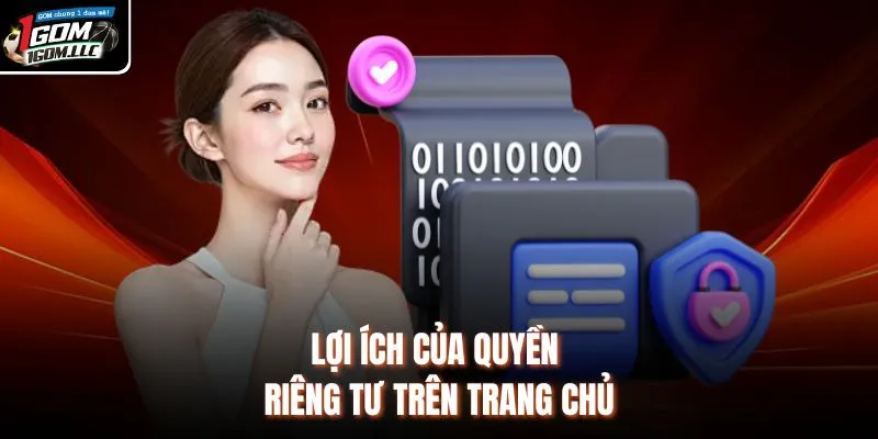 Lợi ích của quyền riêng tư trên trang chủ